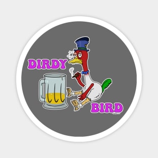 Dirdy Bird Magnet